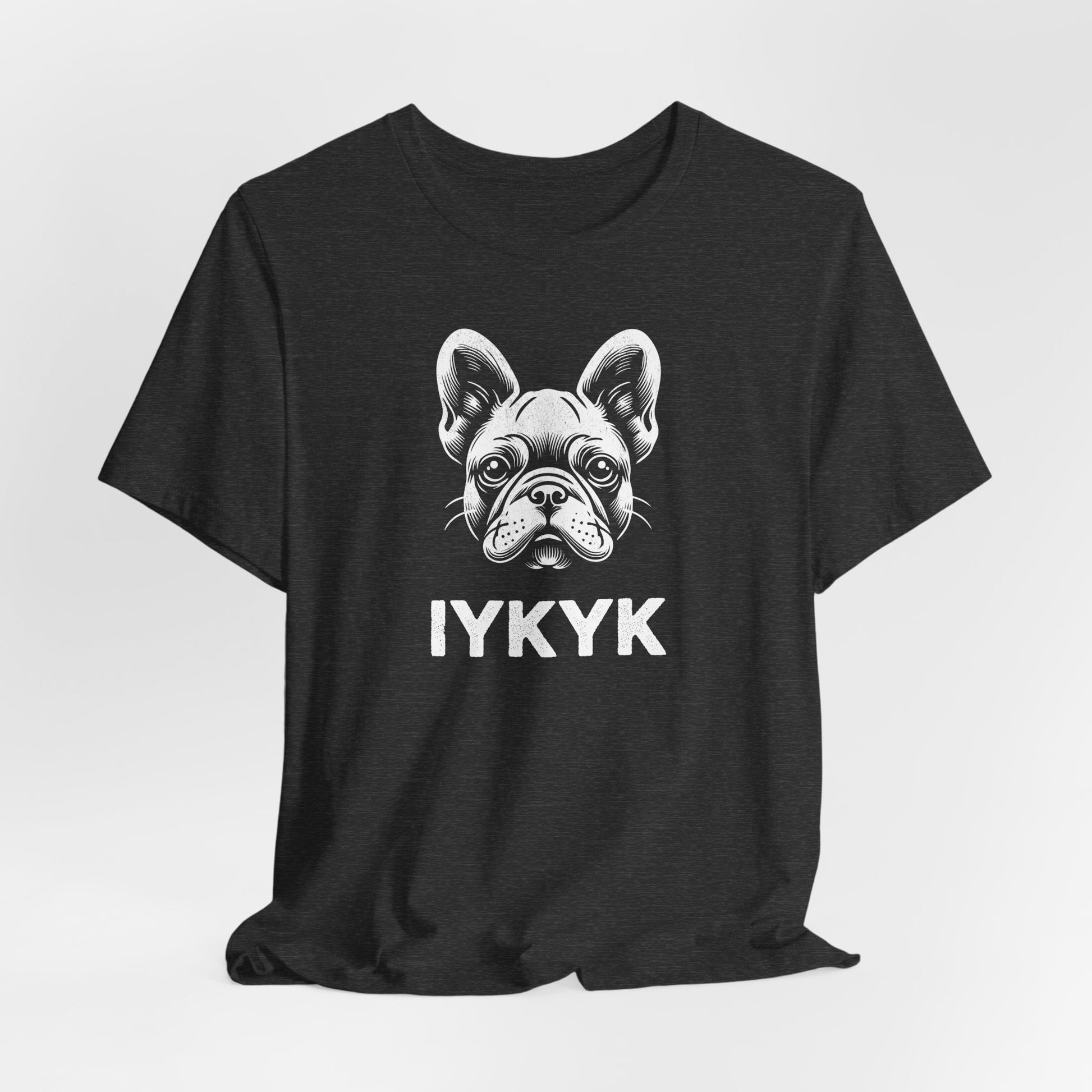 Black t-shirt with a white french bulldog illustration and the slogan "IYKYK"