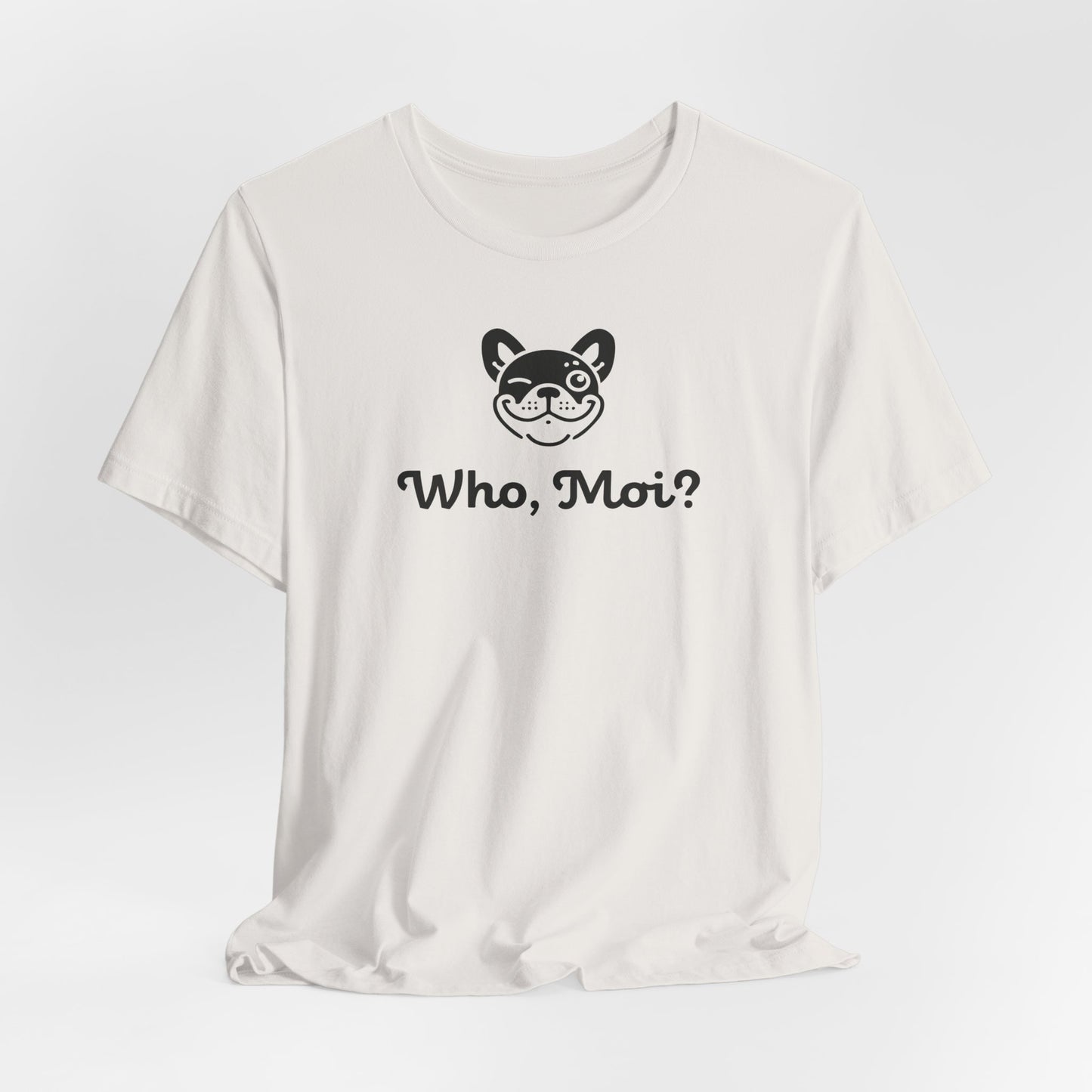 Vintage white  t-shirt with french bulldog face and the slogan "Who, Moi?